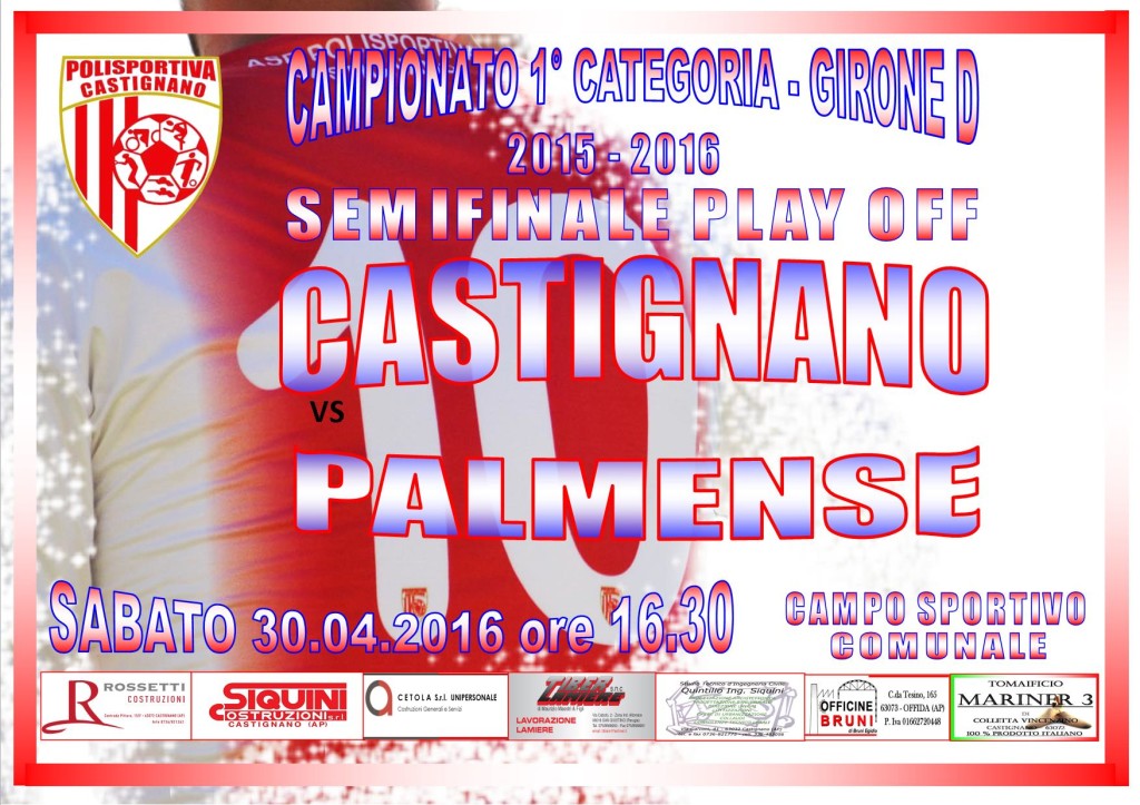 SEMIFINALE PLAY OFF CASTIGNANO-PALMENSE