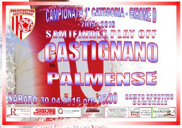 SEMIFINALE PLAY OFF CASTIGNANO – PALMENSE